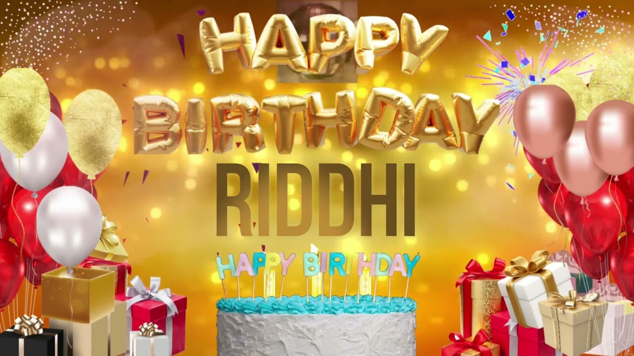 RiDDHi   Happy Birthday Riddhi