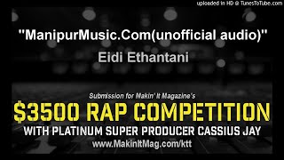 Video thumbnail of "Eidi Ethantani - ManipurMusic.Com(unofficial audio)"