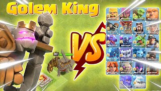 Golem King vs All Max Troops | Clash of Clans | *New King Skin* | NoLimits