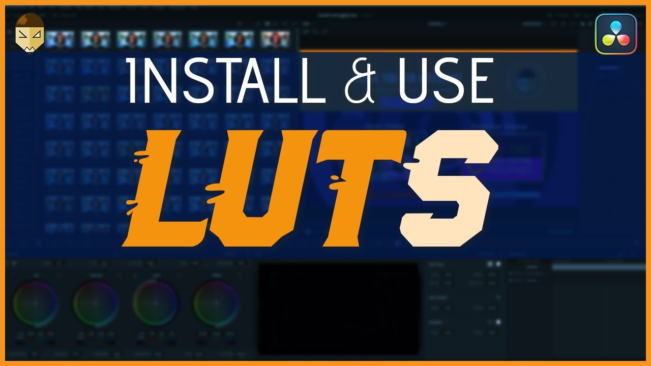 How to Install and Use LUTs DaVinci Resolve - YouTube