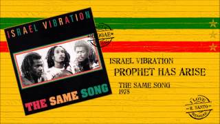 Israel Vibration - Prophet Has Arise chords