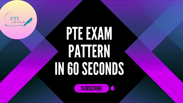 PTE Exam Pattern 2023 in 60 seconds