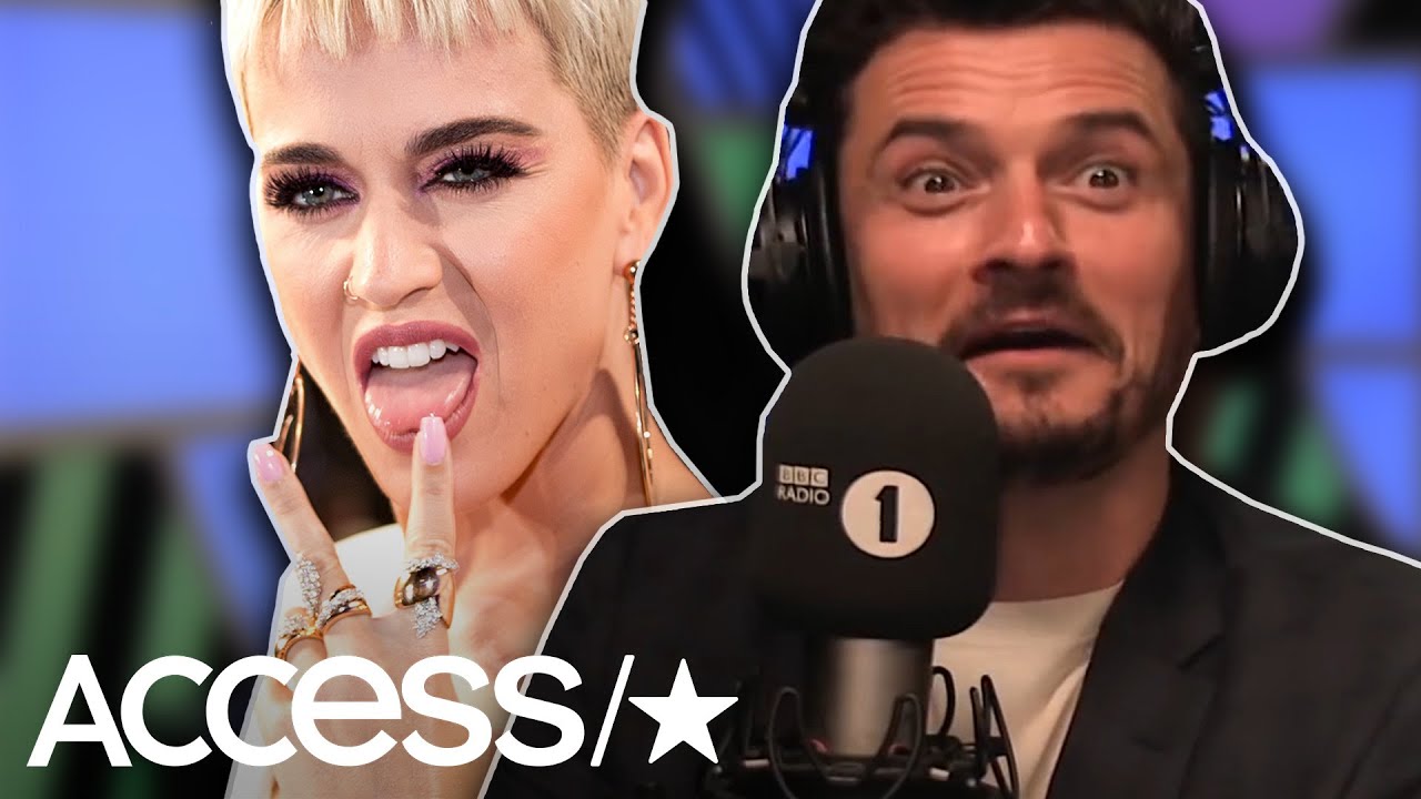 Katy Perry Pranks Orlando Bloom With British Accent During Interview: 'I Thought You Knew Me Better'