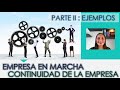 6.2 Principio Contable de Empresa en Marcha - Parte2