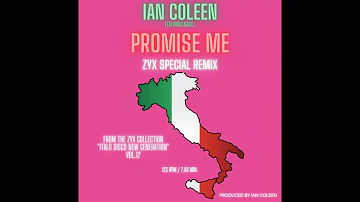 IAN COLEEN - PROMISE ME ( ZYX SPECIAL VERSION )