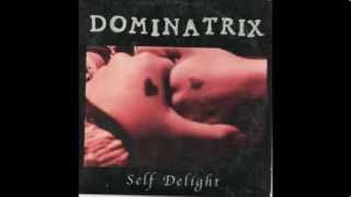 Watch Dominatrix Hot Liquid State video