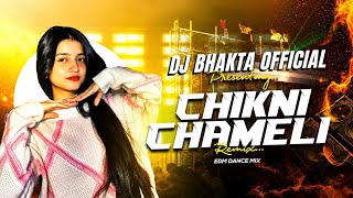 CHIKNI CHAMELI | BOLLYWOOD CIRCUIT REMIX | SHREYA GHOSAL | DJ BHAKTA  