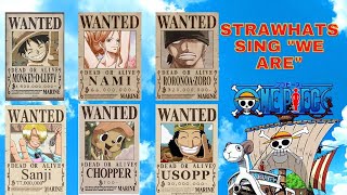 One Piece I Strawhats Sing "We Are" - English Dubbed Version I Full Version