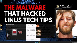 the malware that hacked linus tech tips