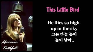 Video thumbnail of "Marianne Faithfull{마리안느 페이스플}This Little Bird{작은새}"