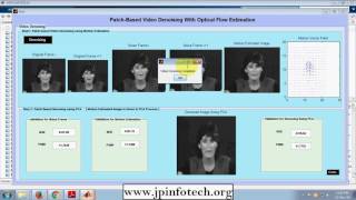 Patch-Based Video Denoising With Optical Flow Estimation | Matlab Final Year IEEE Project