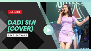 Dedek Imut Nih Lurr Lala Sanjaya  Dadi Siji