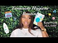 FEMININE HYGIENE ROUTINE 2020| How to Smell FRESH ALL DAY 💦🌸🦋💞