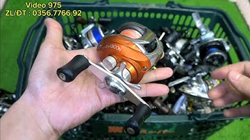 Video 975 : Máy Câu Ngang Nhật Bãi Chuyên Lure - Máy Câu Đứng Daiwa Shimano Olympic Ryobi 