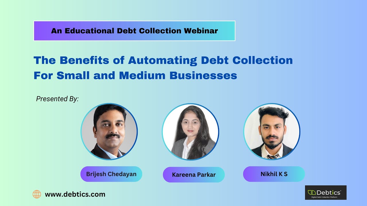 Live Webinar | The Benefits Of Automating Debt Collection For Small And Medium Sized Businesses