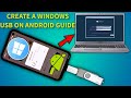 Create a bootable windows usb on android phone or tablet 2023 guide