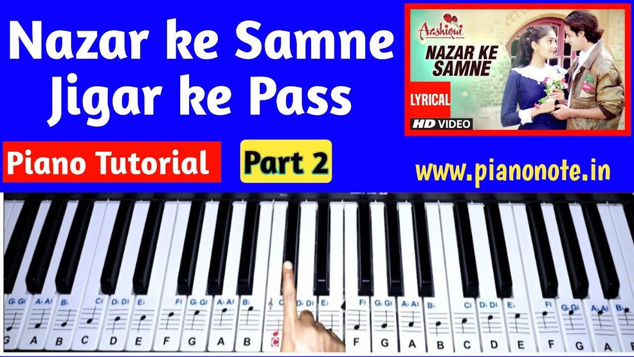 Nazar Ke Samne Jigar Ke Paas Piano Tutorial Part 2 | Aashiqui Movie | Julius Murmu Keyboard