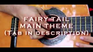 Fairy Tail - Main Theme Slow version - Fingerstyle by José Camacho (Tab)