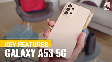 Samsung Galaxy A53 5G hands-on & key features