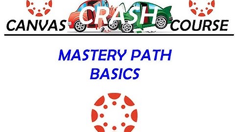 Learning Canvas - Mastery Path Basics
