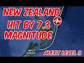 BREAKING NEWS NEW ZEALAND HIT BY 7.3 MAGNITUDE