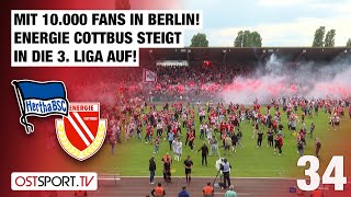 Meister & Aufsteiger! Energie Cottbus wieder in der 3. Liga: Hertha - Cottbus | Regionalliga Nordost