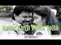 Kattu kuyil pattu solla  remix  dj ebinez   chinna mappillai  ilayaraja  2021 remix