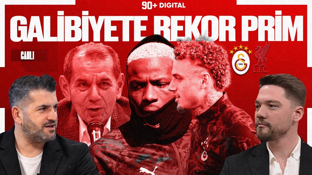 LIVERPOOL MAÇINA REKOR PRİM | Galatasaray'da Okan Buruk'un galibiyet şifresi - Osimhen'e sürpriz var