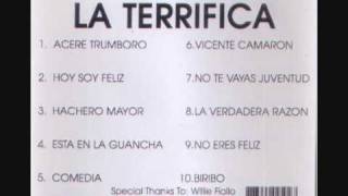 Video thumbnail of "HACHERO MAYOR - LA TERRIFICA"