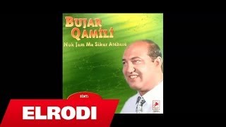 Video thumbnail of "Bujar Qamili - Nuk jam me sikur atehere"