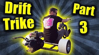 Drift Trike Build | Part 3 - DIY Drift Trike Build - Motorized Drift Tricycle