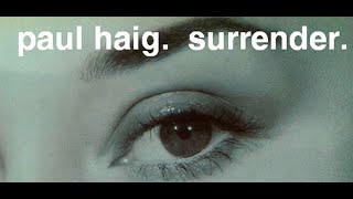 Paul Haig - Surrender