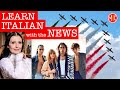 Learn Italian with the News 15 - Eurovision, Carla Fracci, Festa della Repubblica