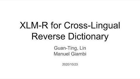 ISA562 XLM-R for Cross-Lingual Reverse Dictionary
