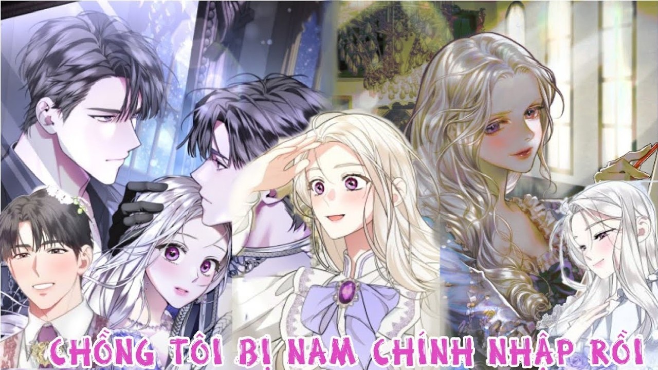 Nam Chính Nhận Nhầm Chồng Tôi Là Bạn Đời Định Mệnh | Review Manhwa