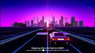 Download Lagu Bigbang (Ejiundo Remix) 2021