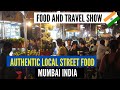 Mumbai travel i india travelling guide i what to see do in  mumbai street food i how to travel india