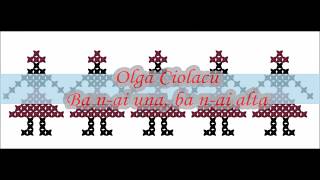 Olga Ciolacu - ba n-ai una, n-ai alta