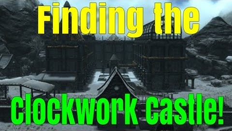 SKYRIM SPECIAL EDITION: The Quest to find The Clockwork Castle! A Terrifying Horror-themed Mod!