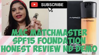 Mac Matchmaster SPF15 Foundation Honest Review & Demo|| All about Kavya