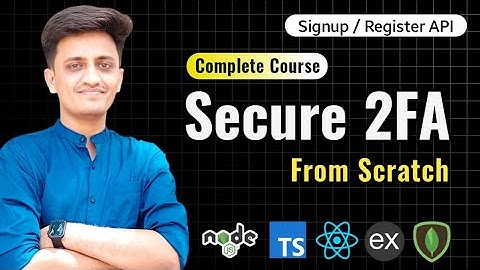 #5 - Signup / Register API | Two Factor Authentication from Scratch 🔥| Node JS #coding