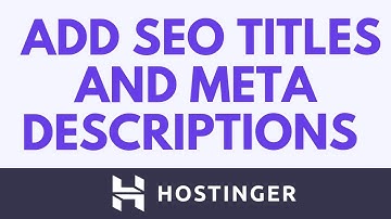Hoe u SEO-titels en metagegevens toevoegt aan de Hostinger Website Builder | Verbeter uw Google-r...