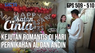 ROMANTIS BANGET🥰🥰 AL BERI KEJUTAN ISTIMEWA UNTUK ANDIN😘 | IKATAN CINTA