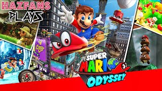 HAZFANS PLAYS | SUPER MARIO ODYSSEY - PART 4 !!!