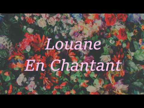 Louane En Chantant Lyrics