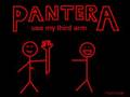 Pantera - Use My Third Arm