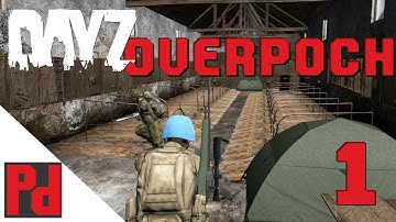 ARMA 2: DayZ Overpoch Mod — Part 1 — A Derpy Start