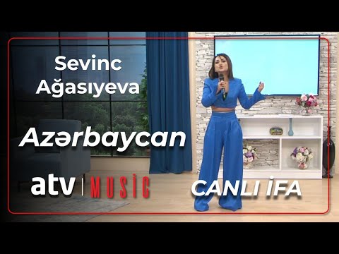 Sevinc Ağasıyeva - Azərbaycan