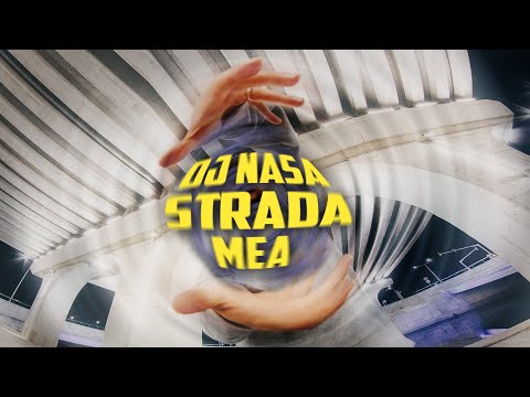 DJ NASA - Strada Mea ft. CTC, VF, Dorian, Connect-R, Ferat, Faust, romaN, El Nino, Mimon, Stres...