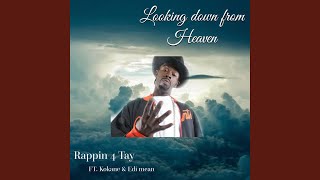 Looking Down from Heaven (feat. Kokane & Edi Mean)